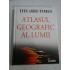 ATLASUL GEOGRAFIC AL LUMII - The TIMES - Bucuresti Corint, 2009 ATLASUL GEOGRAFIC AL LUMII - The TIMES - Bucuresti Corint, 2009